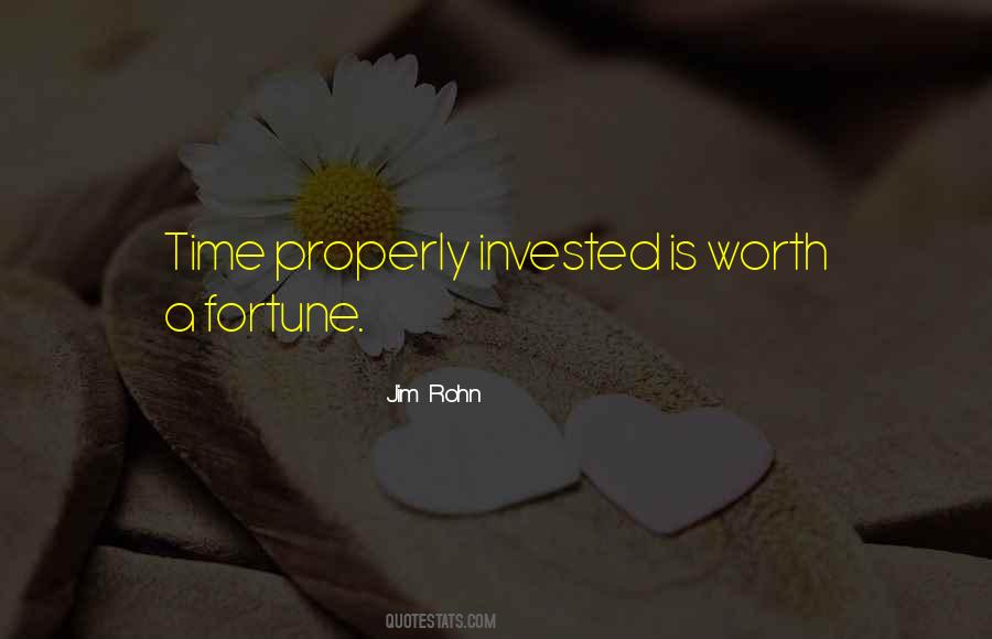 Quotes About Time Invested #628804