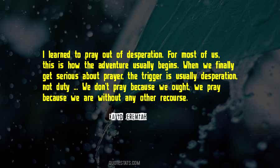 Quotes About Jeremiah 29 11 #351372