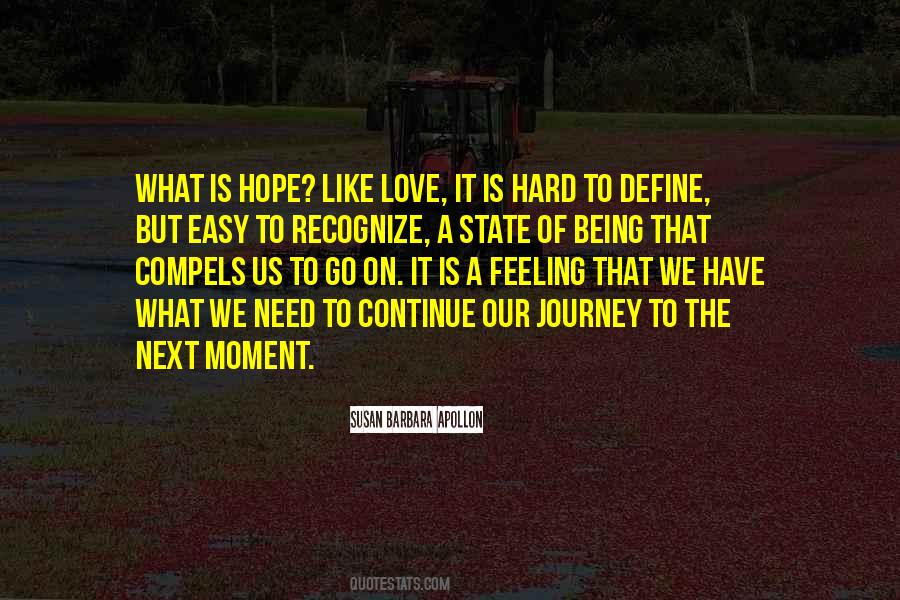 Quotes About Love Being Hard #1701617