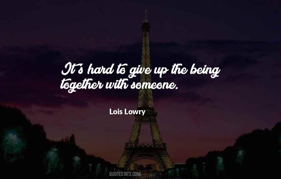 Quotes About Love Being Hard #1720680