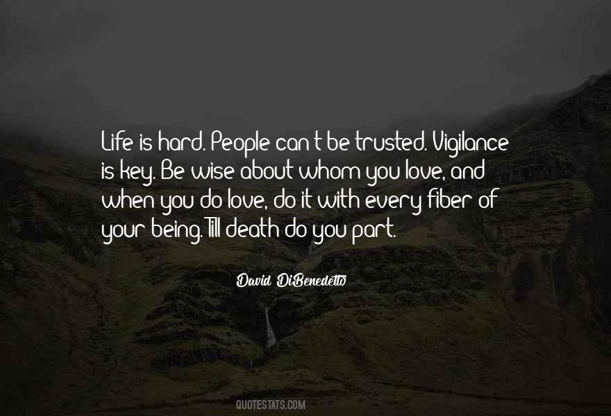 Quotes About Love Being Hard #1767962