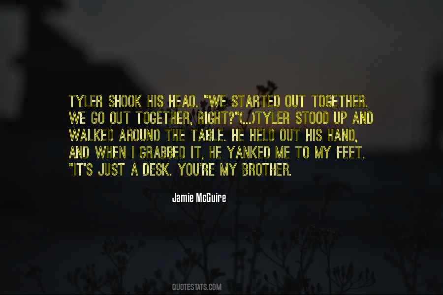 Tyler's Quotes #391072