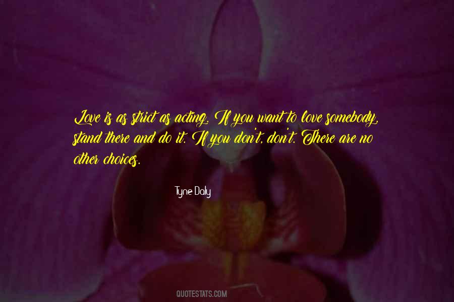 Tyne Quotes #1763844