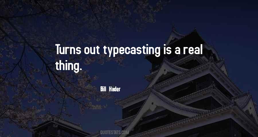 Typecasting Quotes #188531