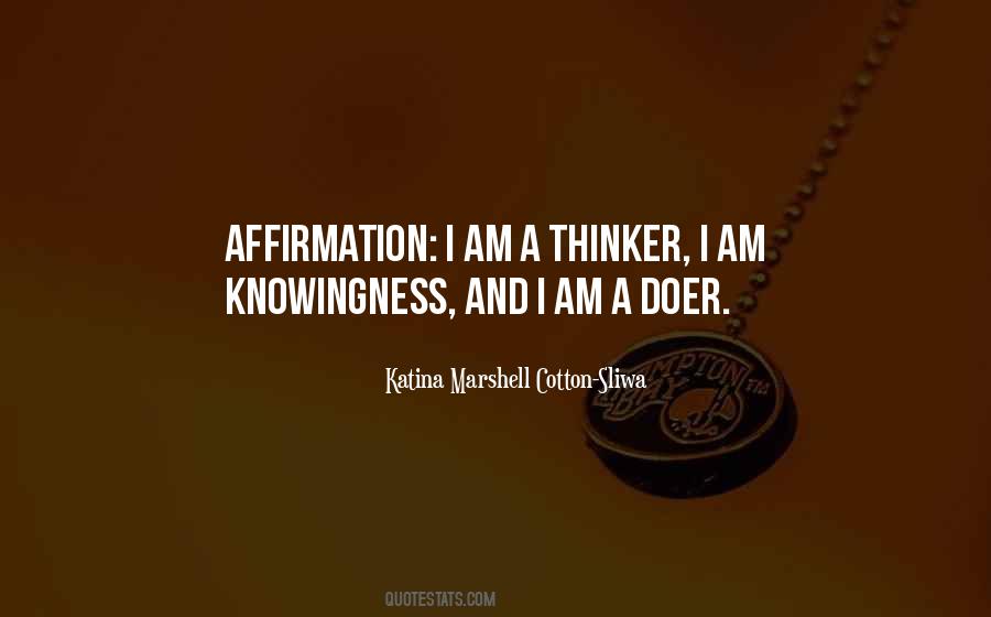 Quotes About Affirmation #1638561