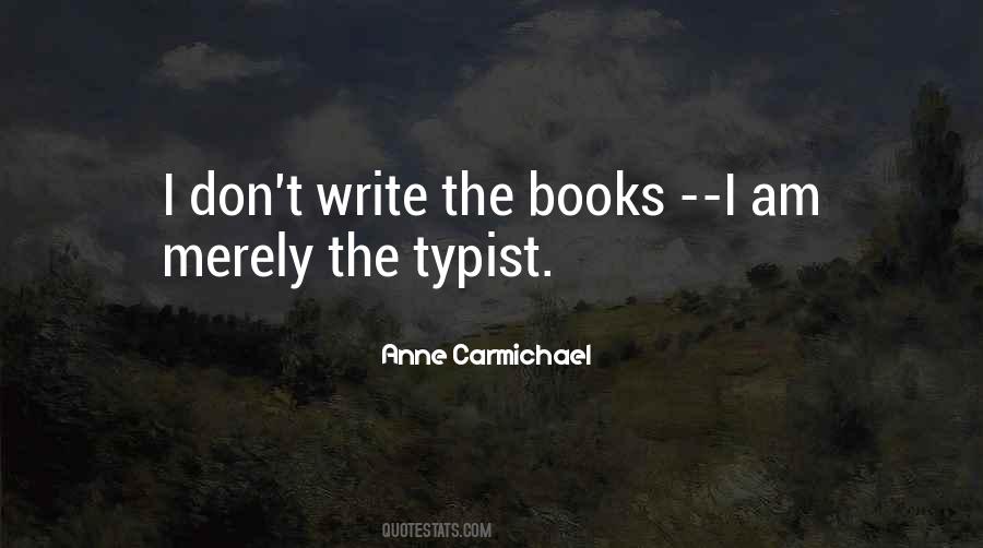 Typist Quotes #1746894