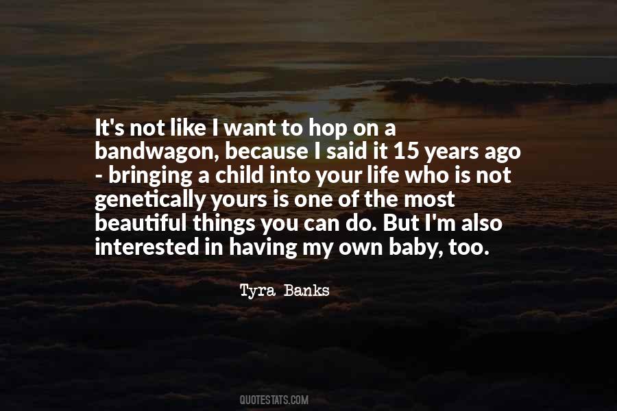 Tyra's Quotes #1256205