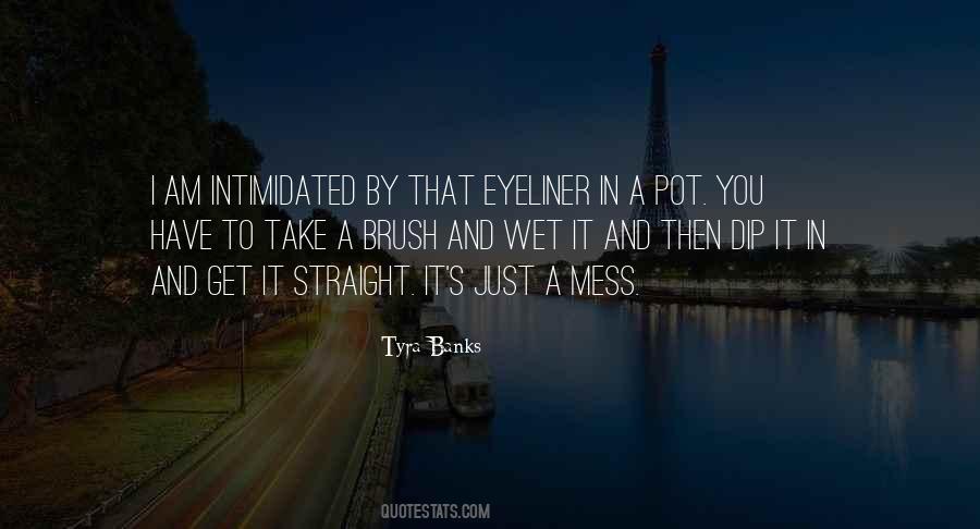 Tyra's Quotes #1640591