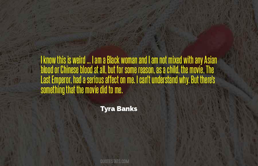 Tyra's Quotes #1705170