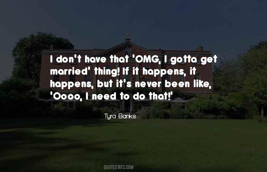 Tyra's Quotes #1732119