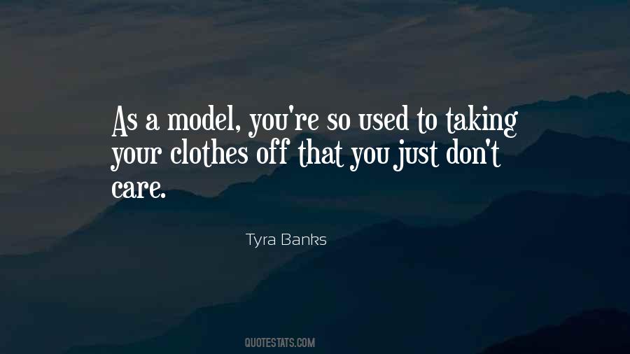 Tyra's Quotes #225371