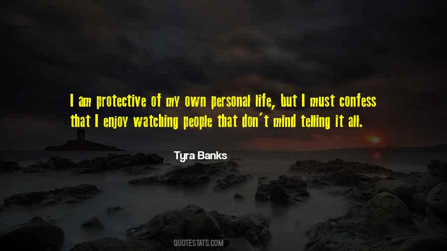 Tyra's Quotes #358916