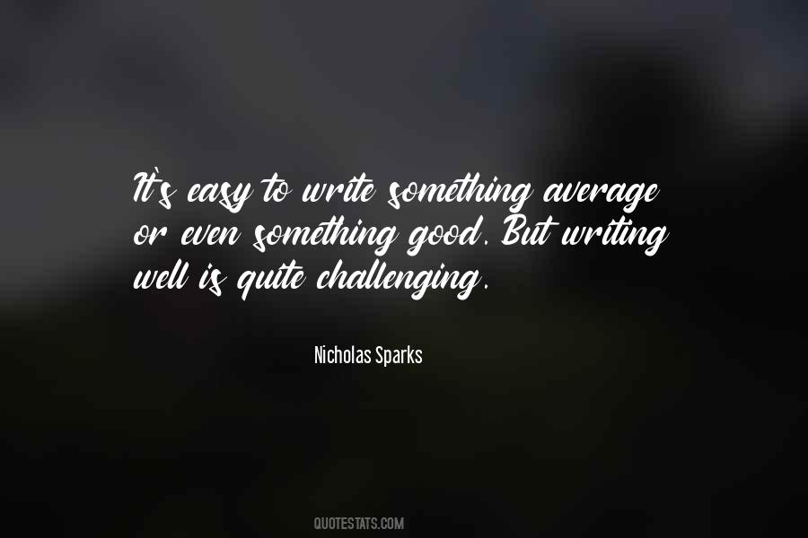 Quotes About Writing Well #536625