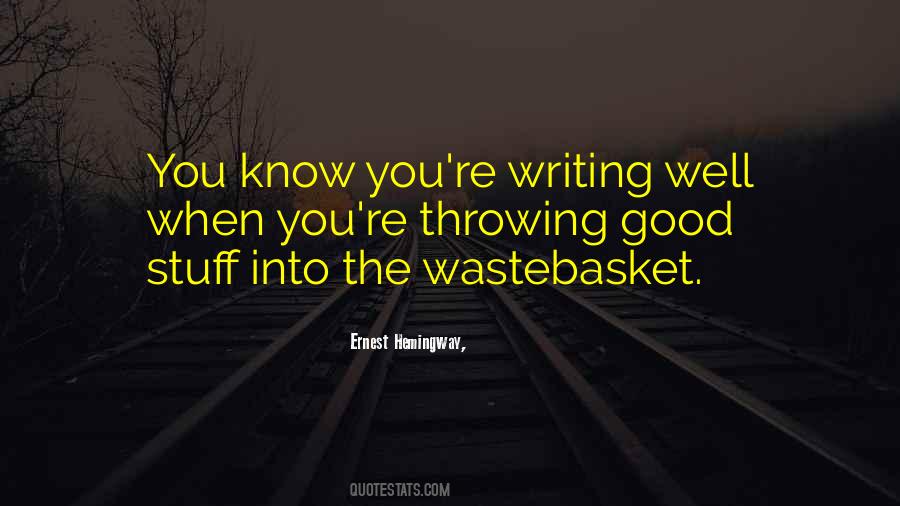 Quotes About Writing Well #950280