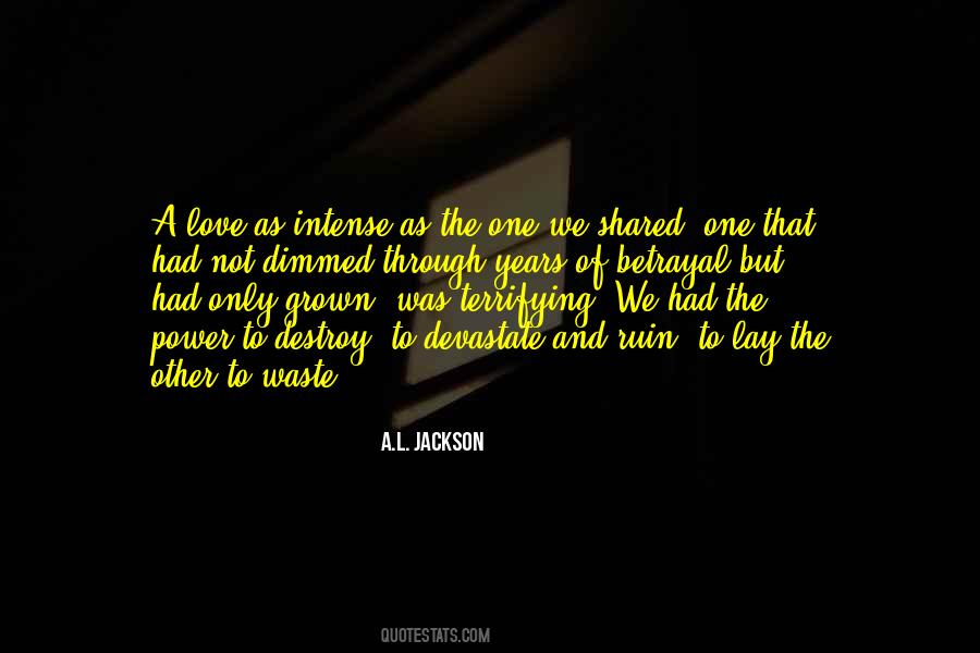 Quotes About The One And Only Love #177441