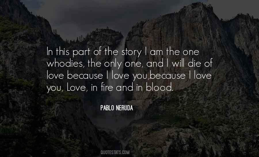 Quotes About The One And Only Love #36812