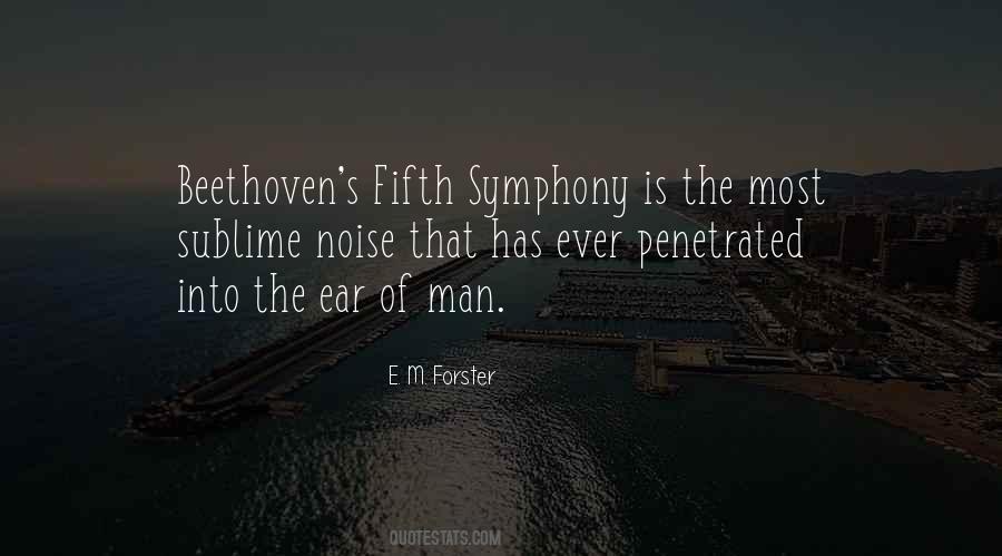 Quotes About Beethoven's Fifth Symphony #373667