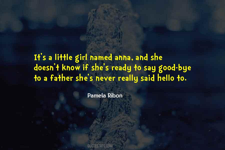Quotes About A Little Girl #1041732