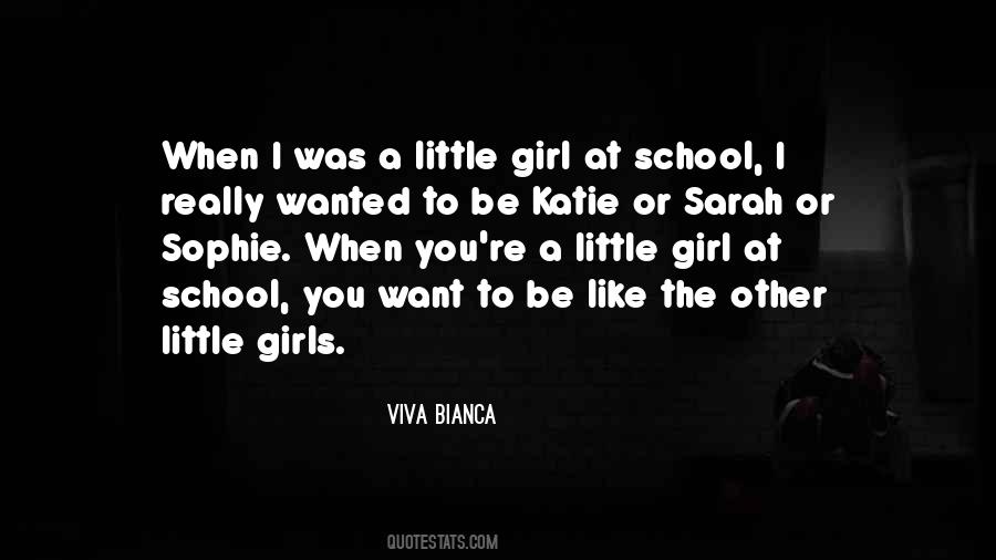 Quotes About A Little Girl #1059945