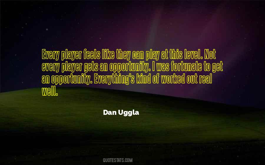Uggla Quotes #1776773