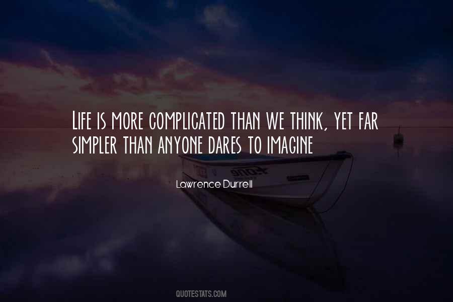 Quotes About Complicated Things In Life #107047