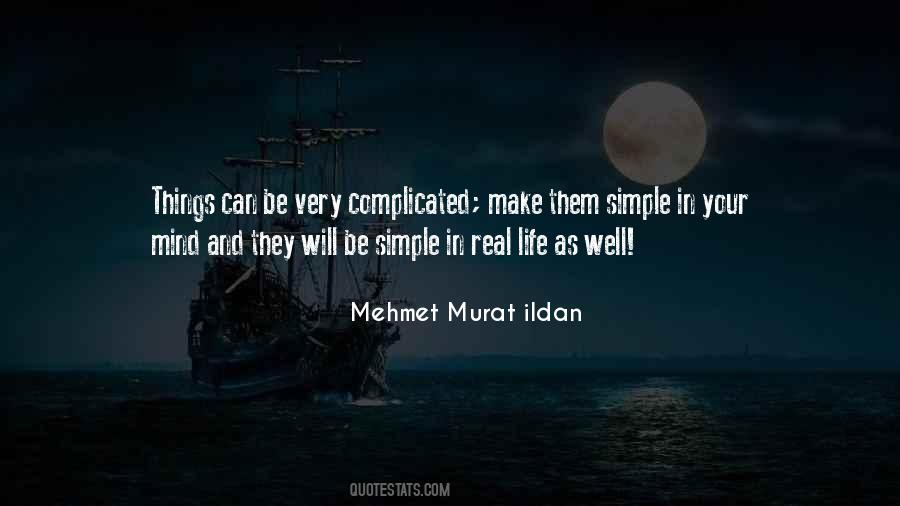 Quotes About Complicated Things In Life #511785