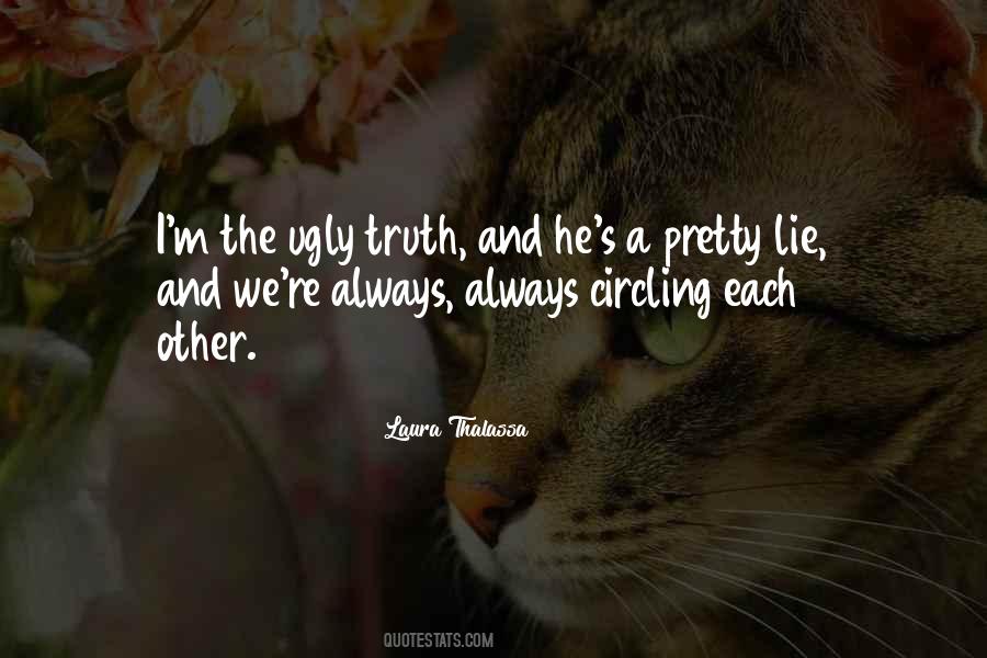 Ugly's Quotes #220685