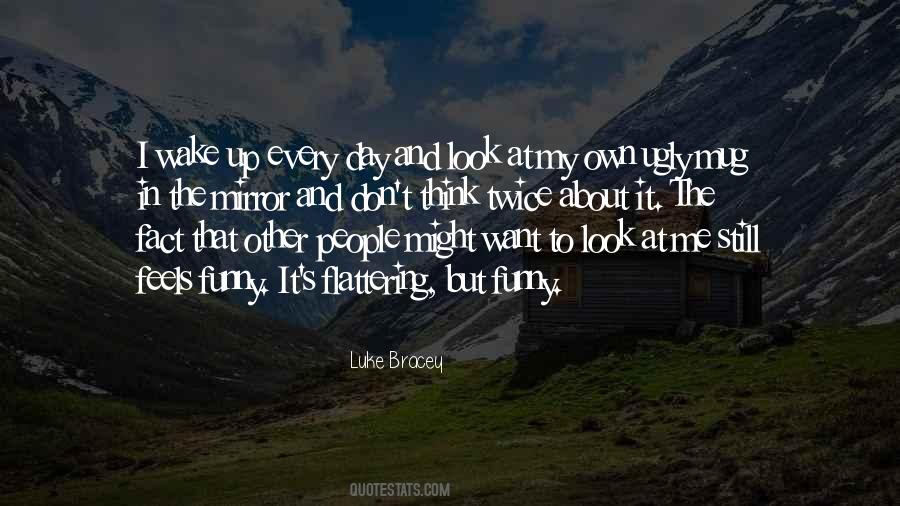 Ugly's Quotes #98135