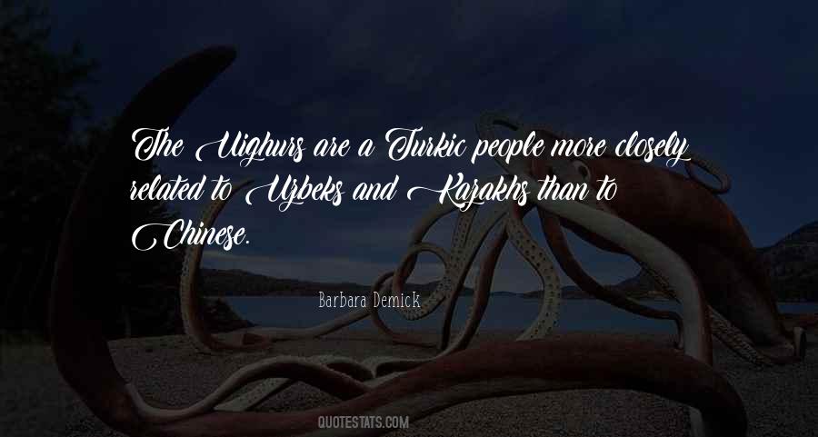 Uighurs Quotes #1449370