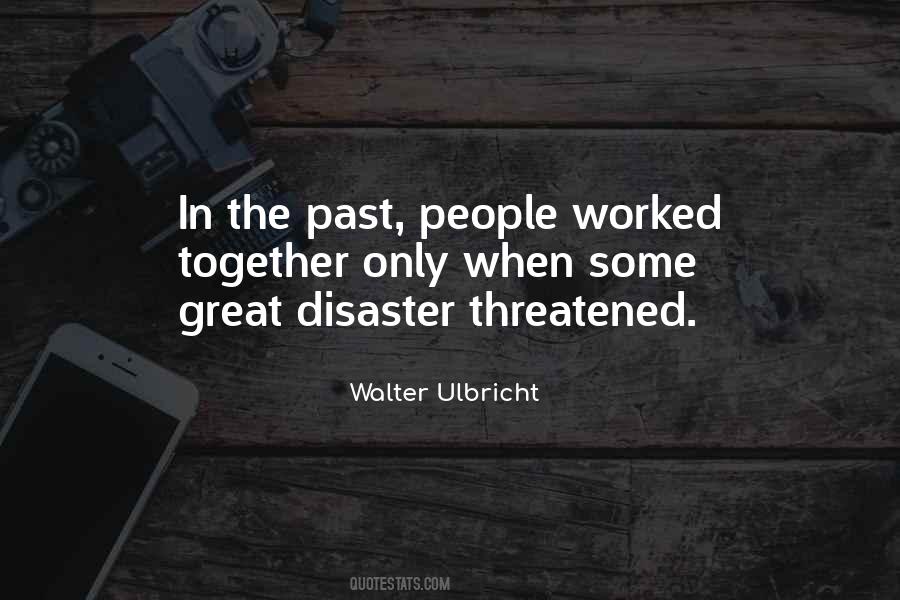 Ulbricht Quotes #1431158