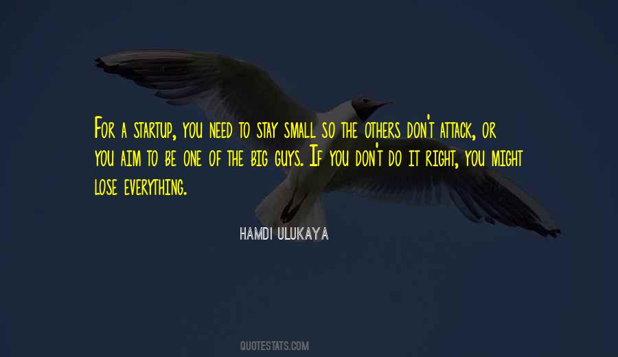 Ulukaya Quotes #1467932