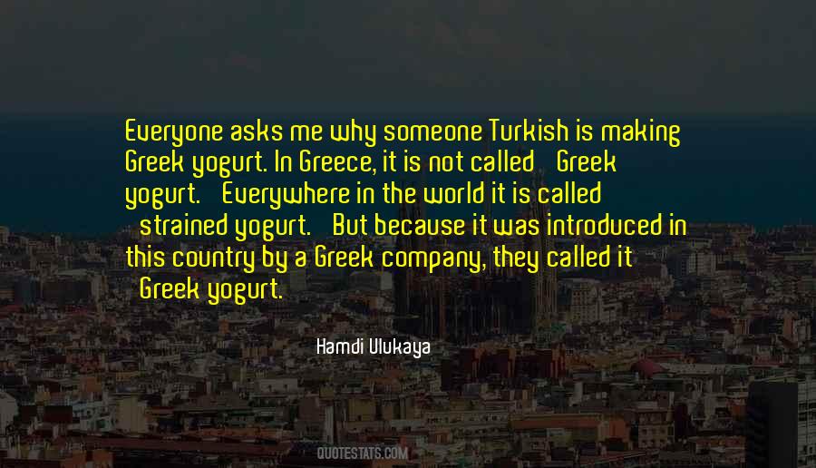 Ulukaya Quotes #1832866