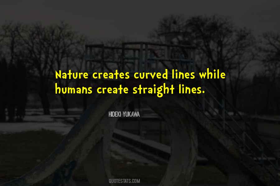 Quotes About Curved Lines #1097436