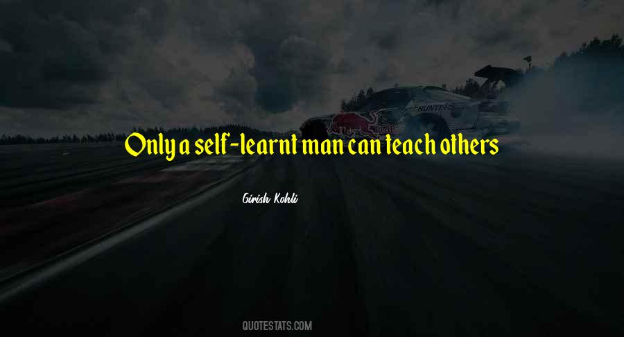 Quotes About I Have Learnt #90818