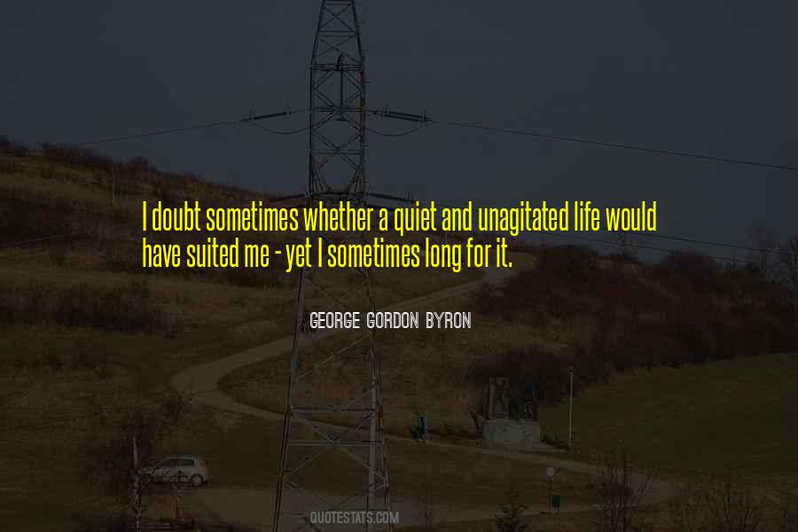 Unagitated Quotes #1555590