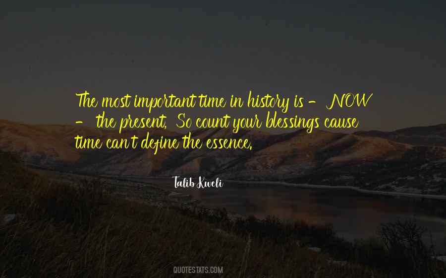 Quotes About The Time Is Now #29720