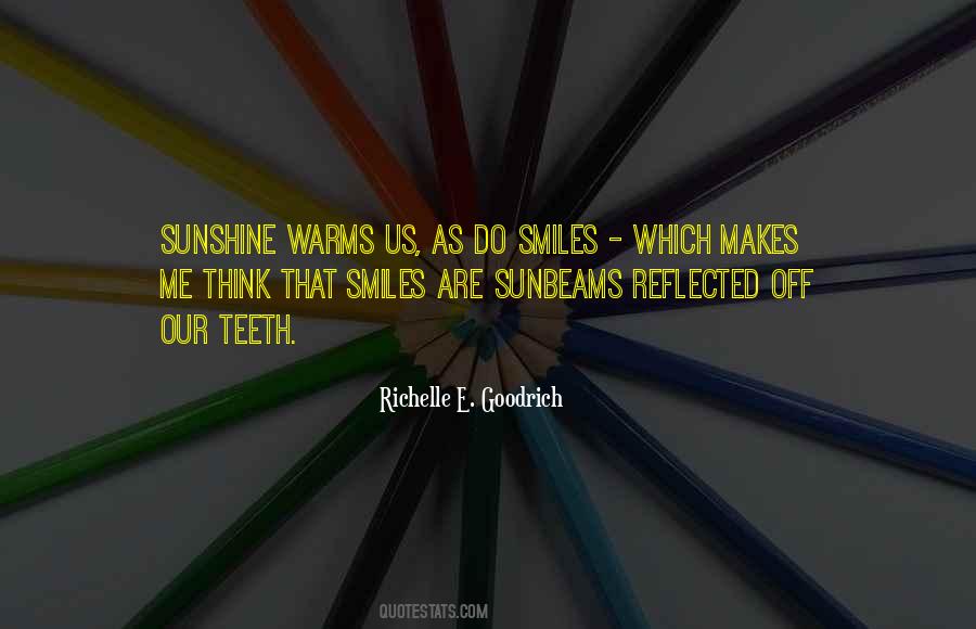 Quotes About The One Who Makes You Smile #22486