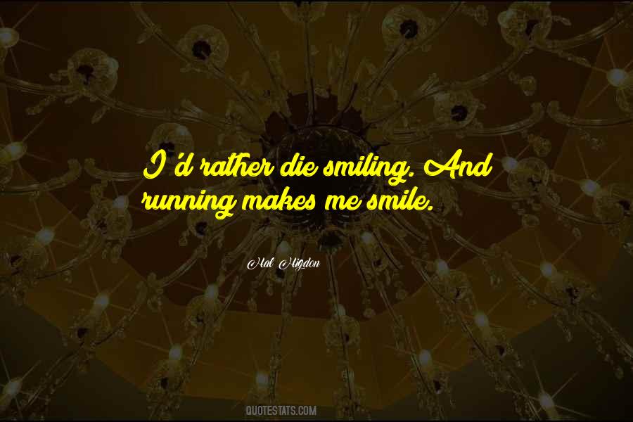 Quotes About The One Who Makes You Smile #282738