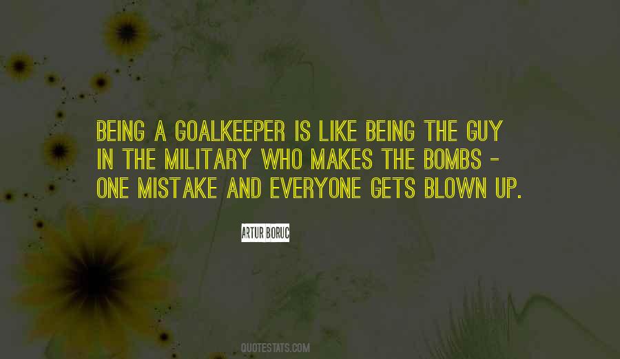 Quotes About Being A Goalkeeper #433114