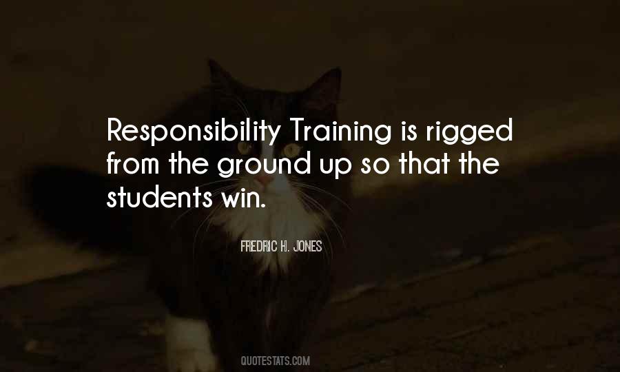 Quotes About Responsibility For Students #693352