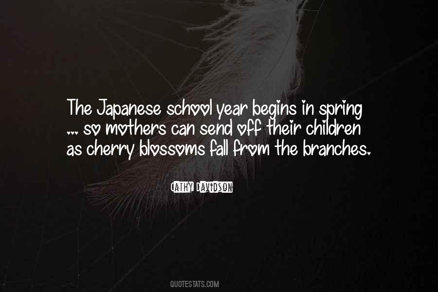 Quotes About Spring Blossoms #1363769