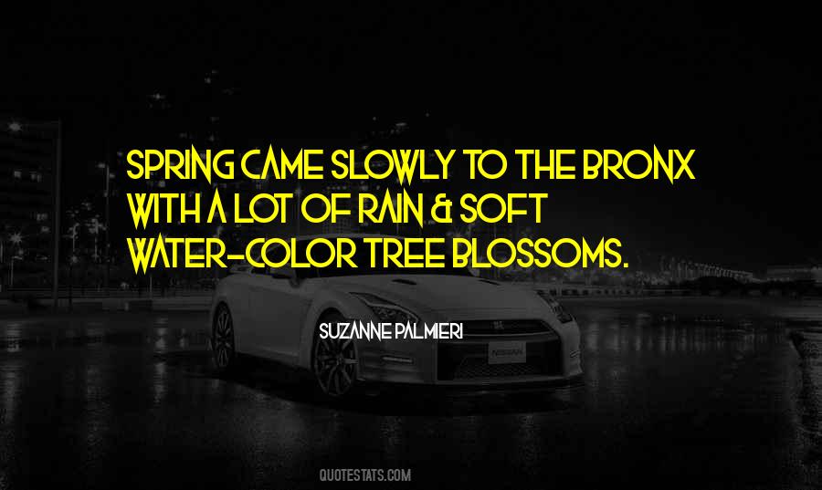 Quotes About Spring Blossoms #1813062