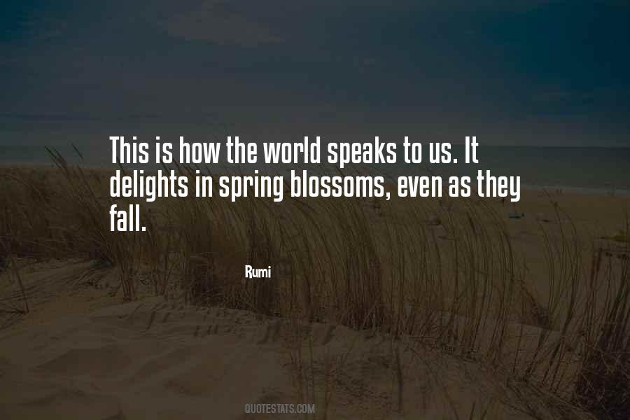 Quotes About Spring Blossoms #1862879