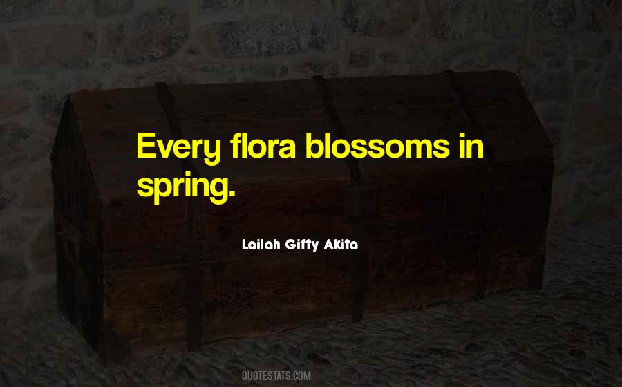 Quotes About Spring Blossoms #745192