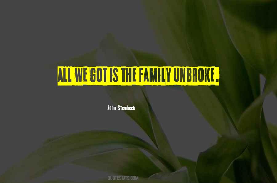 Unbroke Quotes #1433434