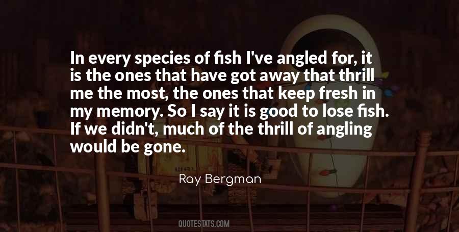 Quotes About Fishing #238188