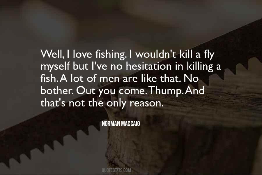 Quotes About Fishing #61400