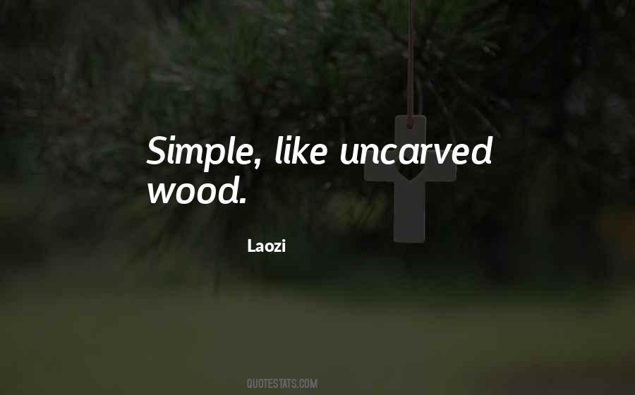 Uncarved Quotes #705340