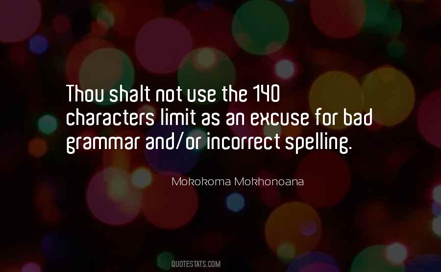 Quotes About Grammar And Spelling #432191