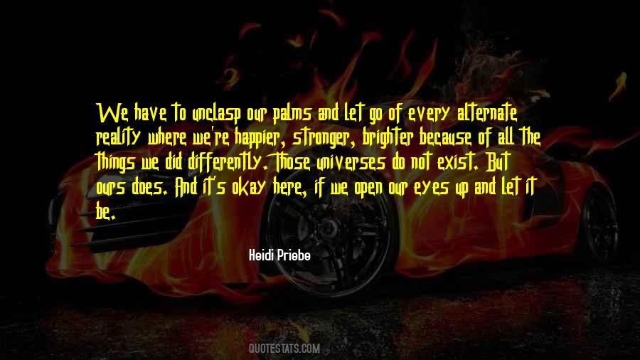 Unclasp'd Quotes #1363473